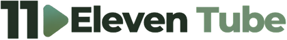Eleventube