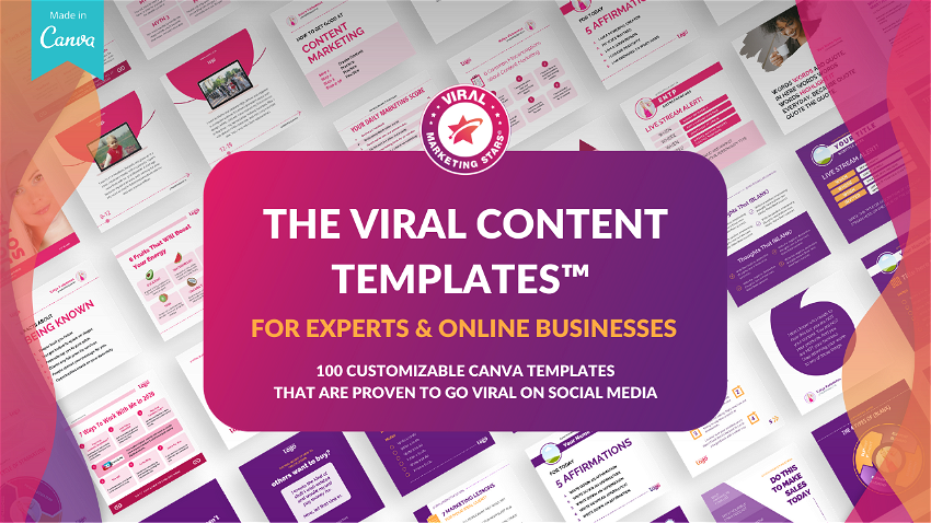 The Viral Content Templates™- 100+ Social Media Canva Templates That Are Proven To Go Viral