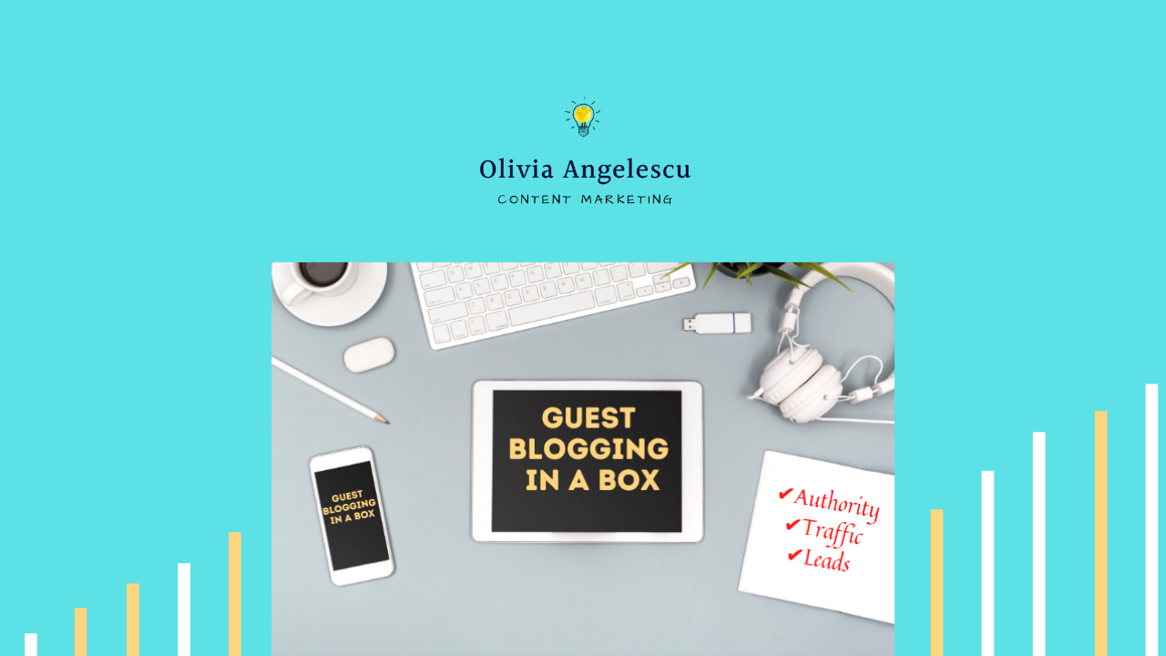 Guest Blogging In A Box: The Complete Blueprint For Bloggers, Personal Brands and Business Owners