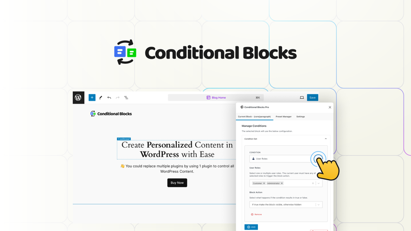 Conditional Always Block Conditional Blocks Pro - Personalize WordPress content | AppSumo