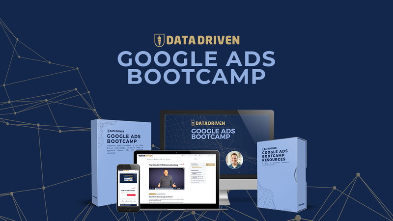 Google Ads Bootcamp - Plus exclusive