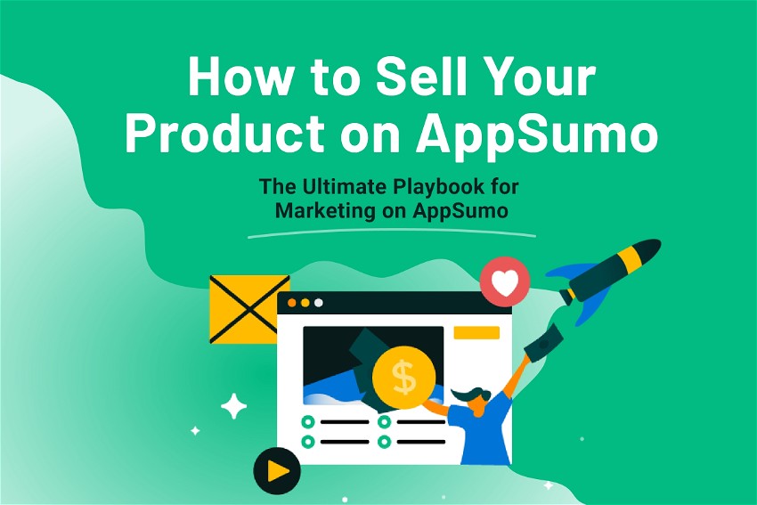 How to Sell Your Product on AppSumo