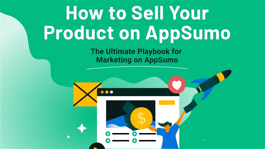 How to Sell Your Product on AppSumo