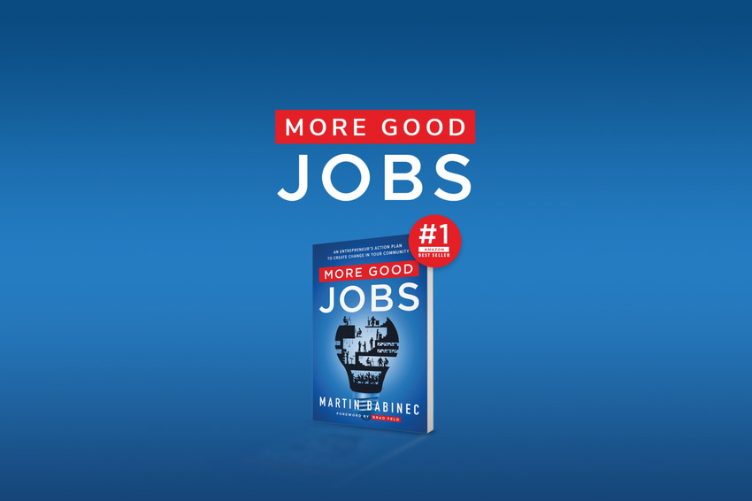 More Good Jobs: An Entrepreneur's Action Plan to Create Change in Your Community