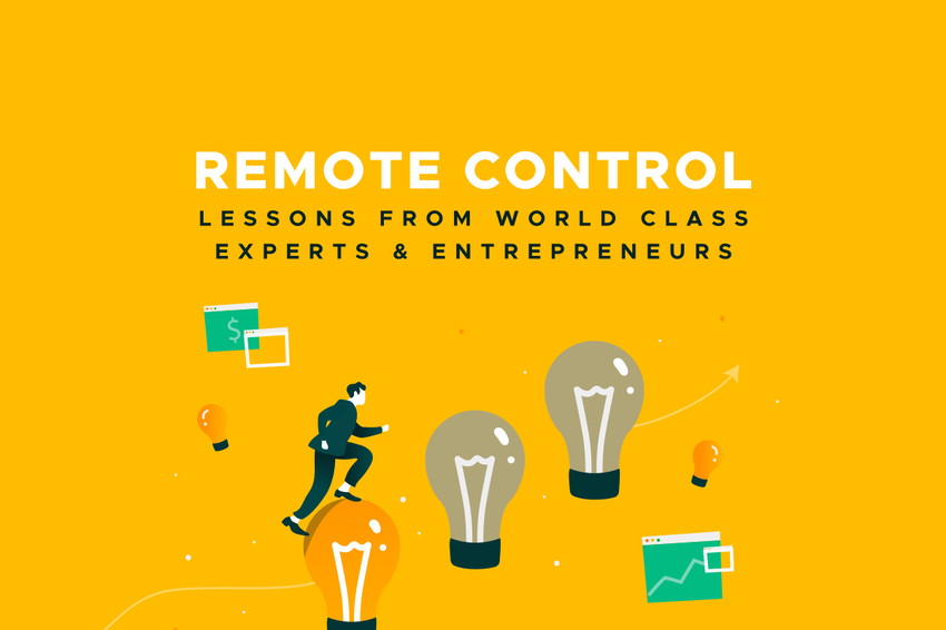 AppSumo's Remote Control: Lessons from World Class Experts & Entrepreneurs