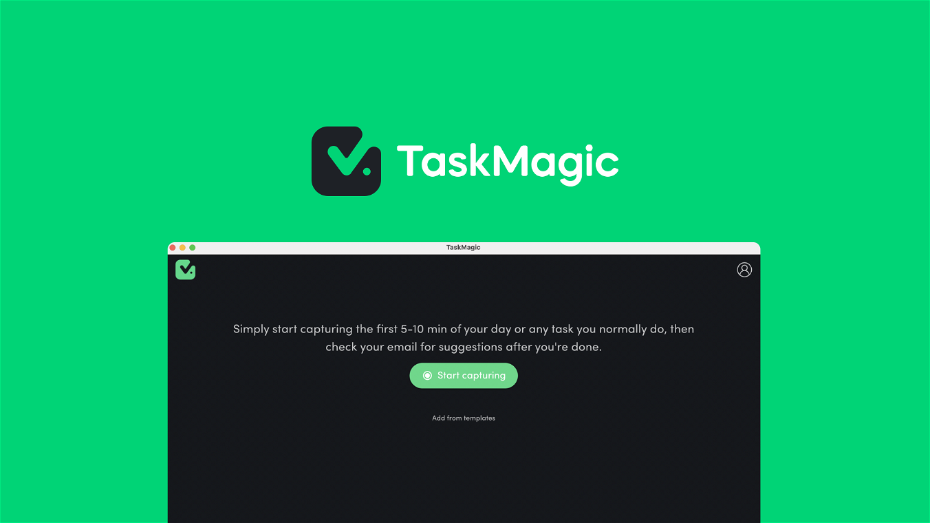 TaskMagic Lifetime Deal-Pay Once And Never Again