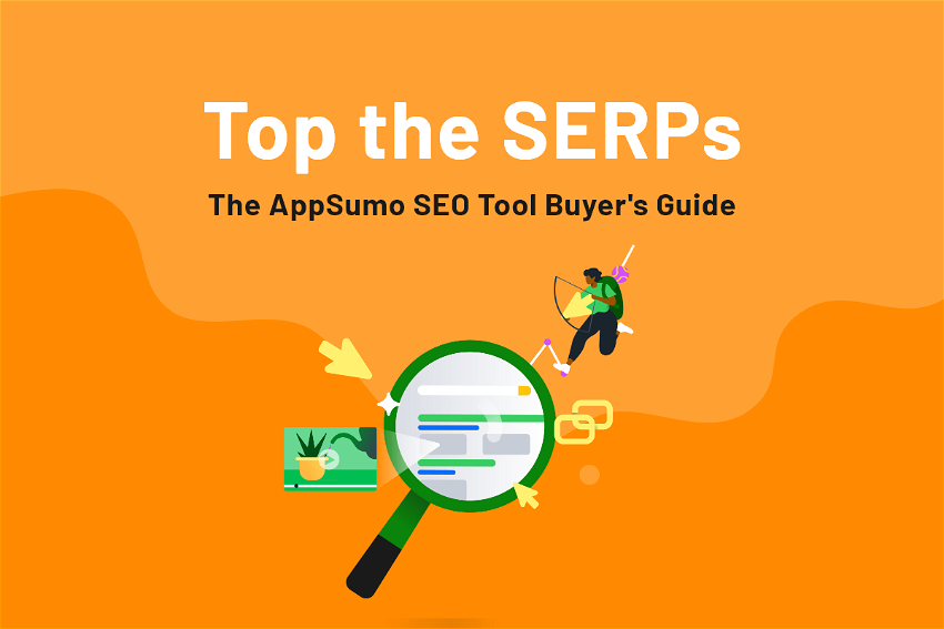 Top the SERPs: The AppSumo SEO Tool Buyer’s Guide