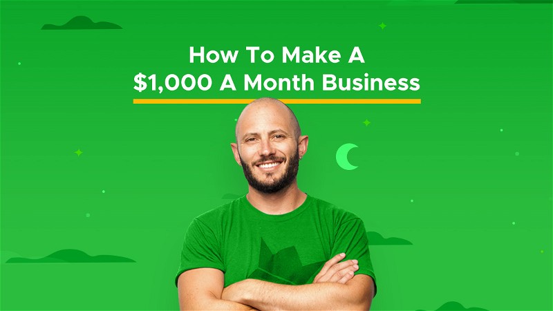 How to Make a $1,000 a Month Business Course