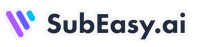 SubEasy.ai