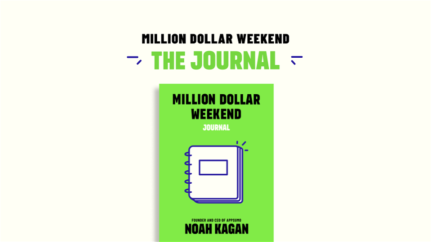 Million Dollar Weekend: The Journal