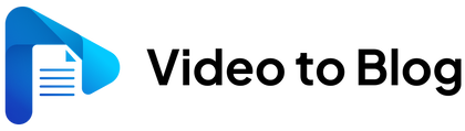 Video To Blog