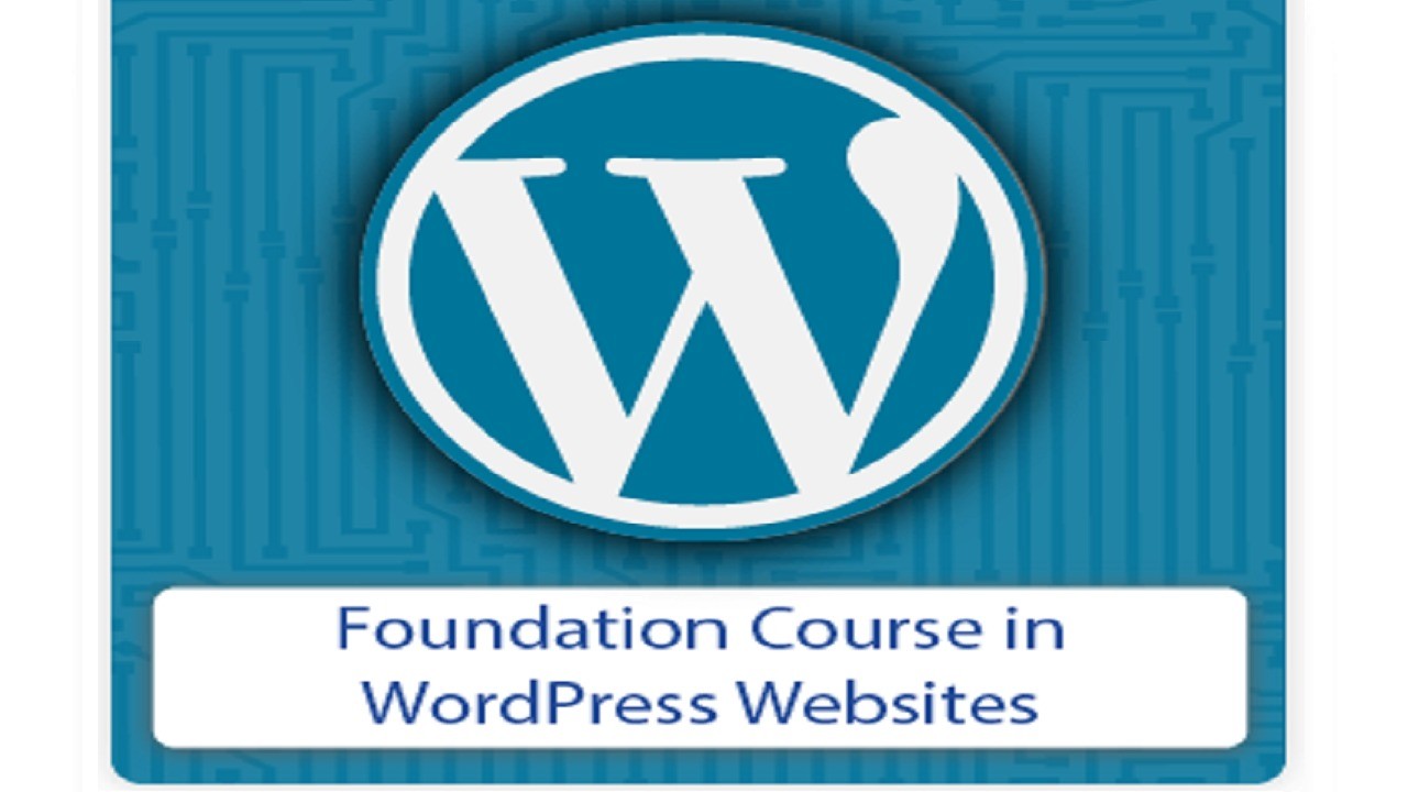 Foundation Course in WordPress Websites