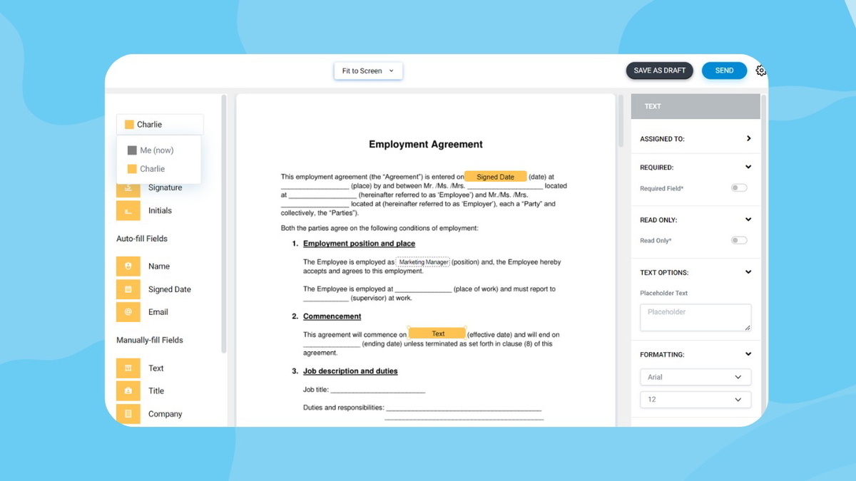 Upload your document, set signing order, and swiftly add signature fields.