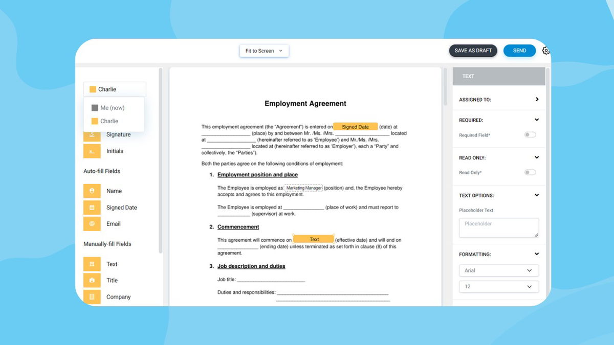 Upload your document, set signing order, and swiftly add signature fields.