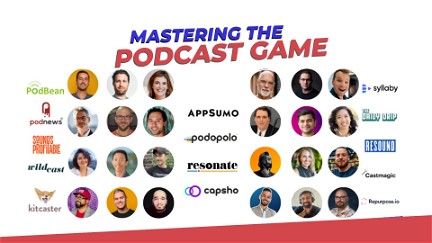 Mastering The Podcast Game