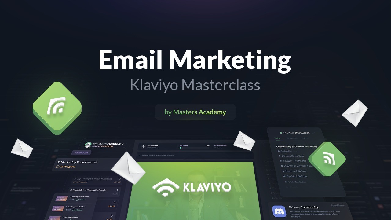 Klaviyo Masterclass - Email Marketing Campaigns, Flows & Automation - Beginner to Advanced
