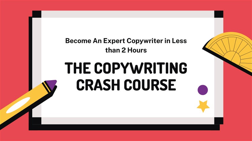 The Copywriting Crash Course