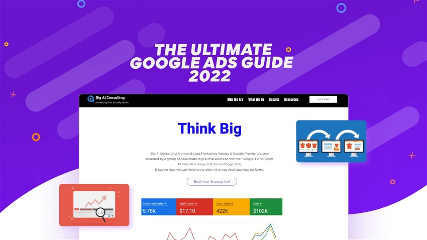 The Ultimate Google Ads Guide 2022