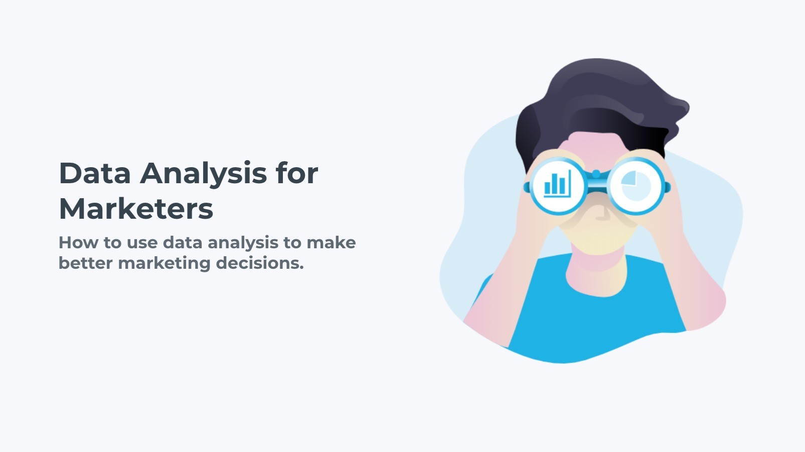 Data Analysis for Marketers