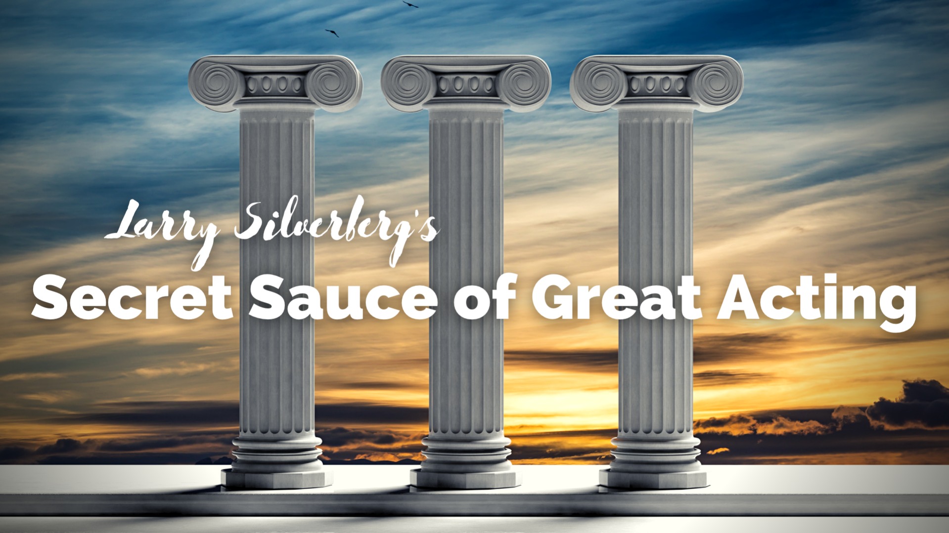 The Secret Sauce of Great Acting