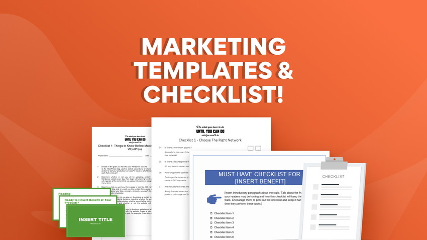 1000+ Fill-in-The-Blanks, Time-Tested Marketing Templates & Checklists