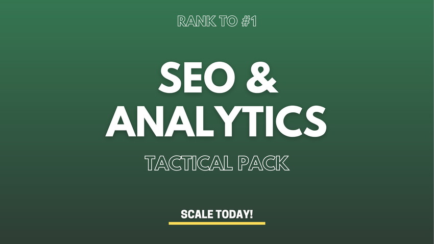 SEO & Analytics Tactical Pack