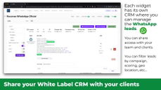 Each widget has its own CRM where you can manage the WhatsApp leads.You can share access with your team and clients. thumbnail