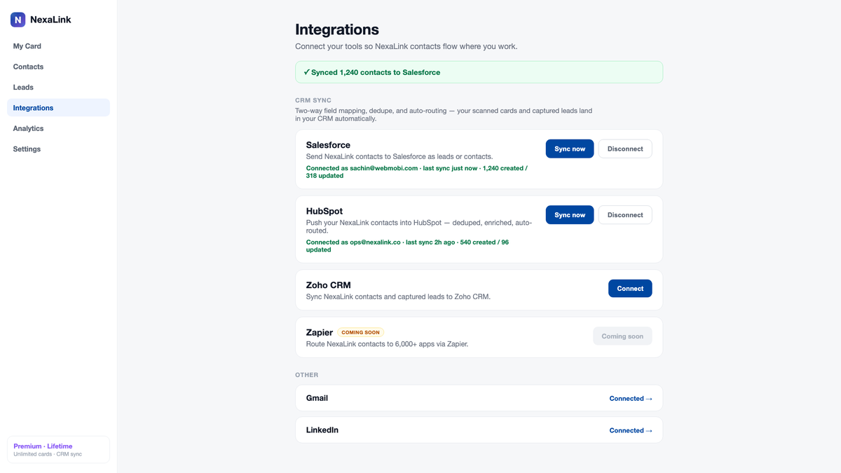 Keep your contacts in the CRM you already use. Connect Salesforce, HubSpot, or Zoho and NexaLink keeps them in sync automatically — two-way field mapping, dedupe, and auto-routing — so every scanned card and captured lead lands in your pipeline.
