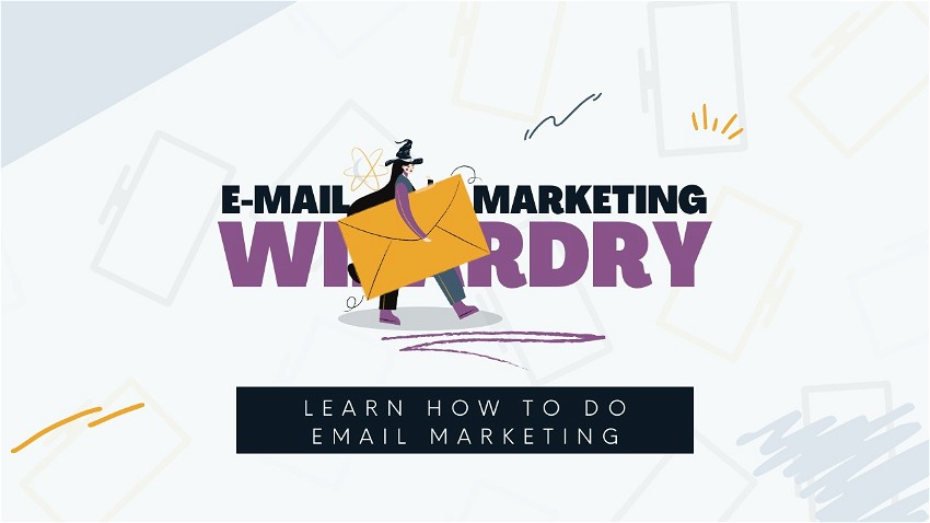 Email Marketing Wizardry