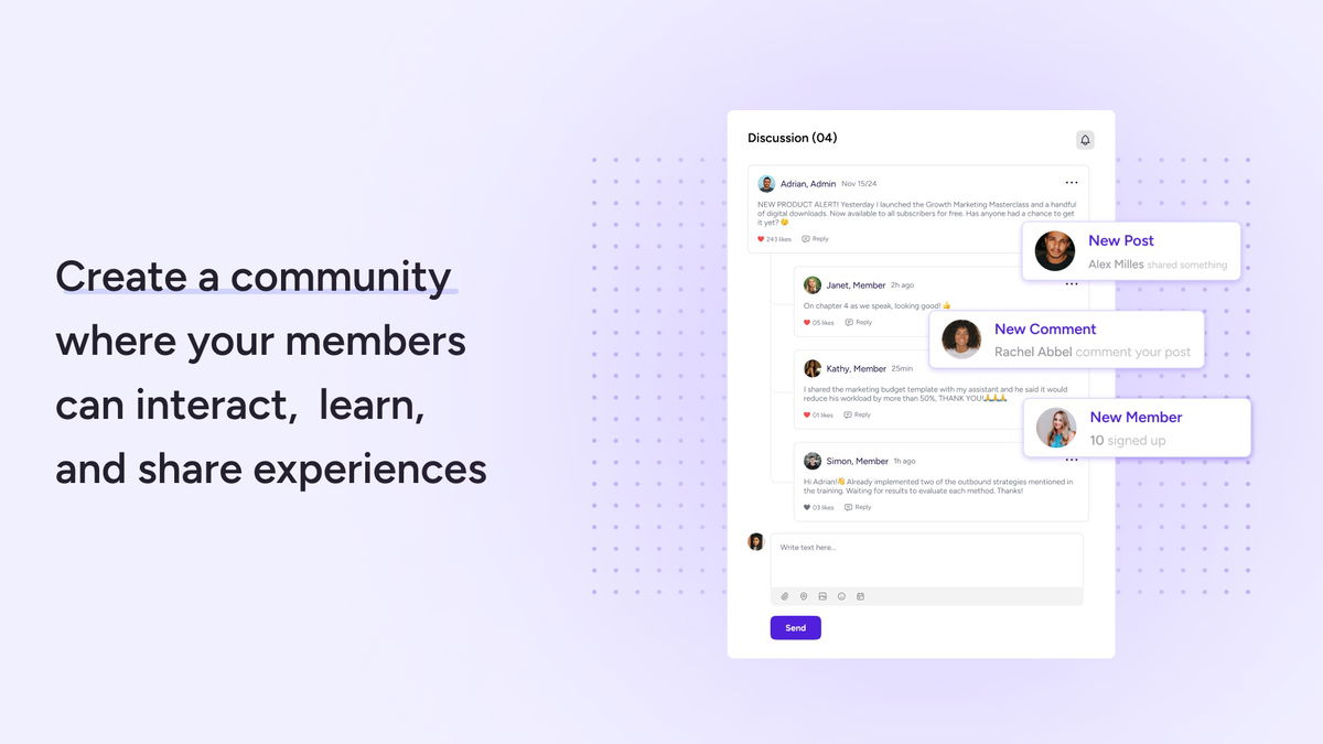 Host a community of like-minded people, directly on your platform.