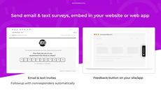 Send email and text surveys (follow up automatically) or embed a Feedback button into your website. thumbnail