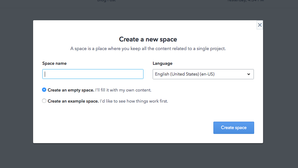 Create a new space where you’ll keep all the content related to a single project