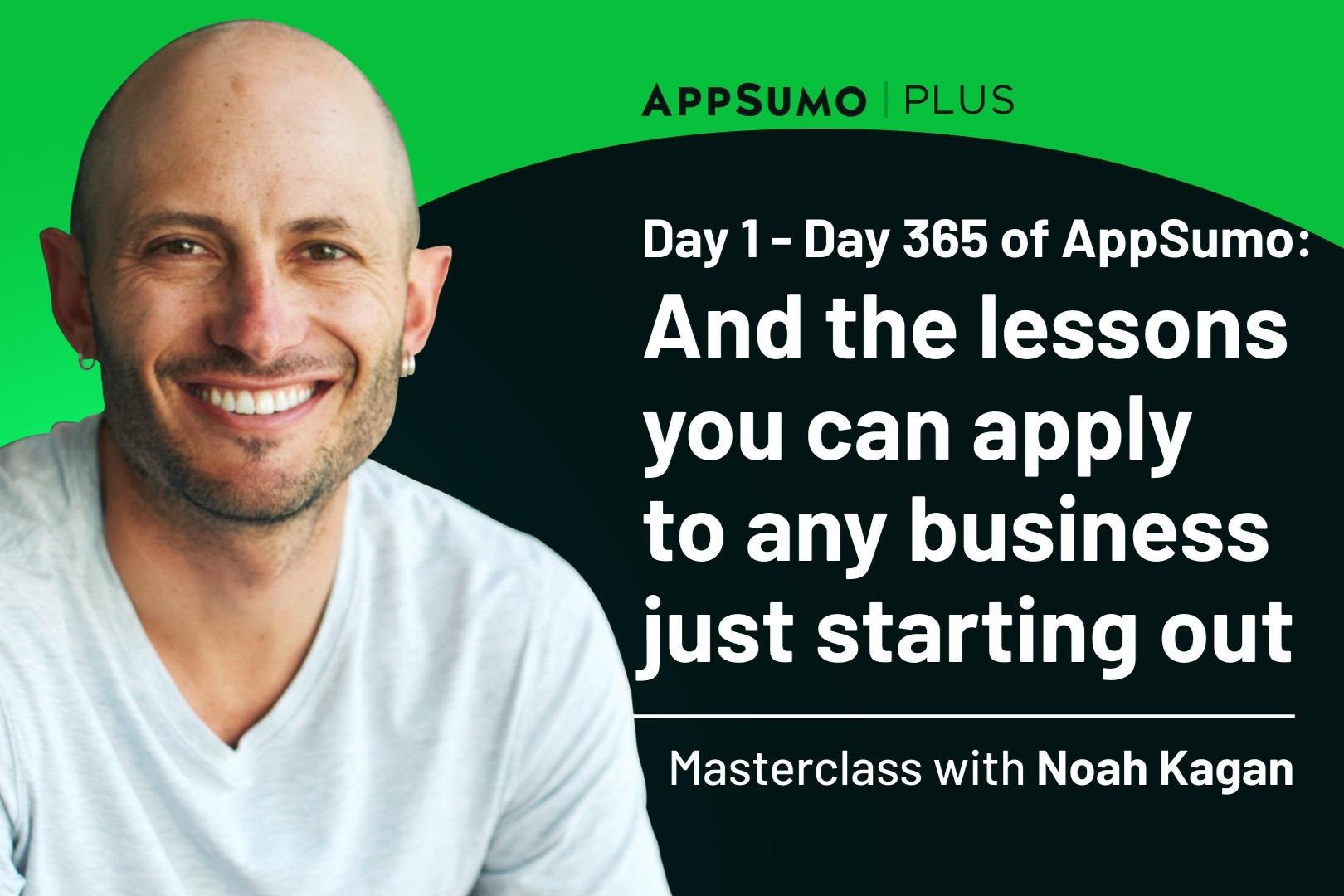 AppSumo Deal for Masterclass: Day 1 - Day 365 of AppSumo – Plus exclusive