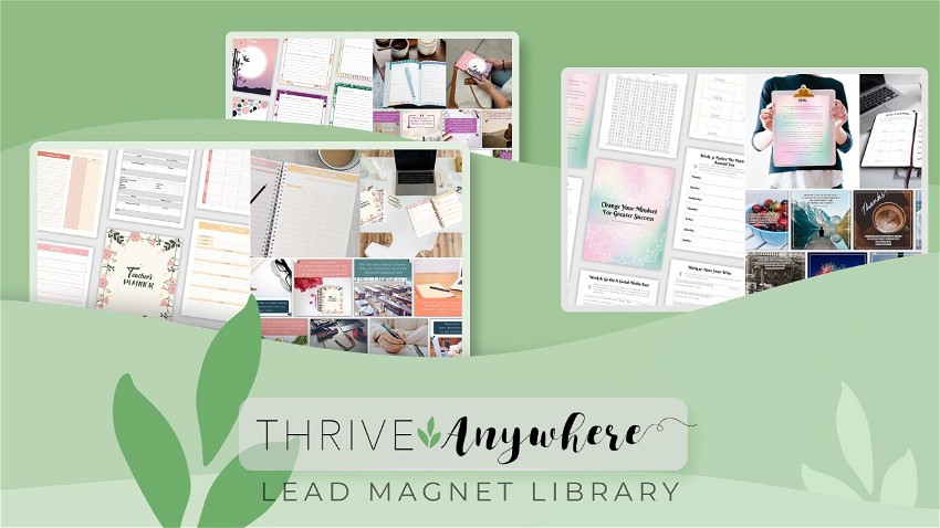 Thrive Anywhere Lead Magnet Library