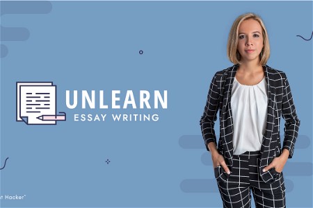 The Unlearn Essay Writing Course: Learn professional online writing from content marketing leader Julia McCoy