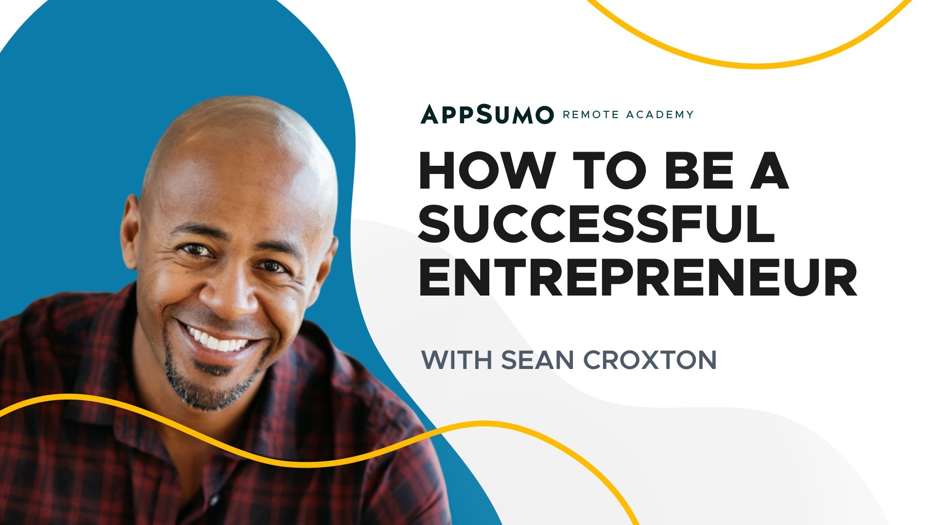 AppSumo Deal for Remote Work Academy: How to be a Successful Entrepreneur - Plus exclusive