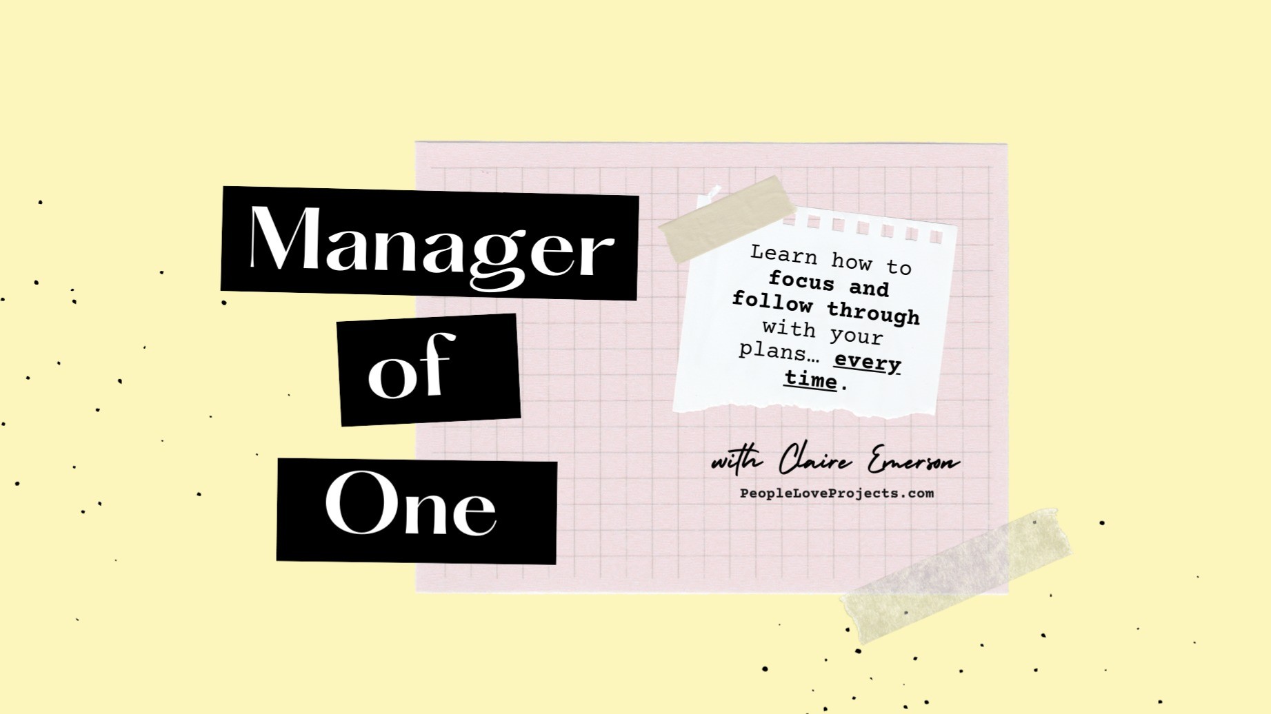 Manager of One