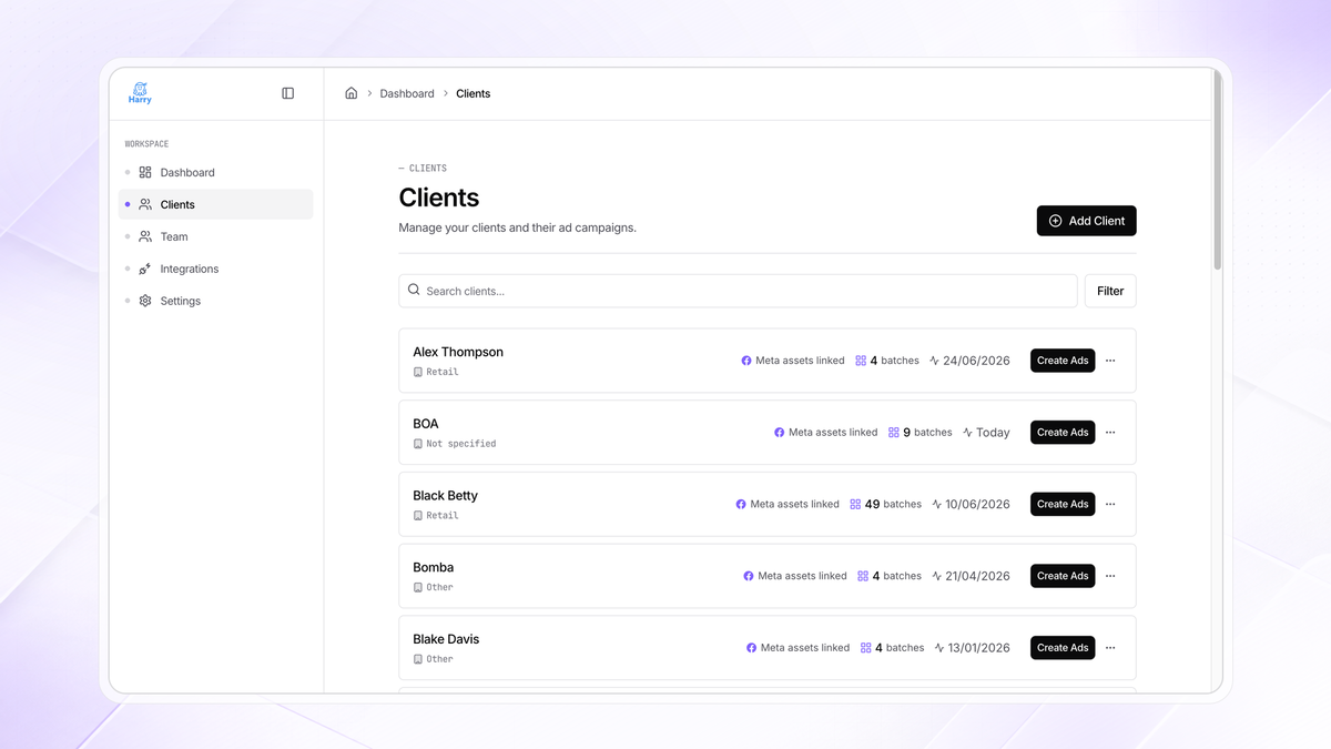 Launch client ads without spreadsheet hunting