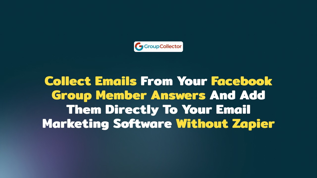 Improve your marketing campaigns with Group Collector