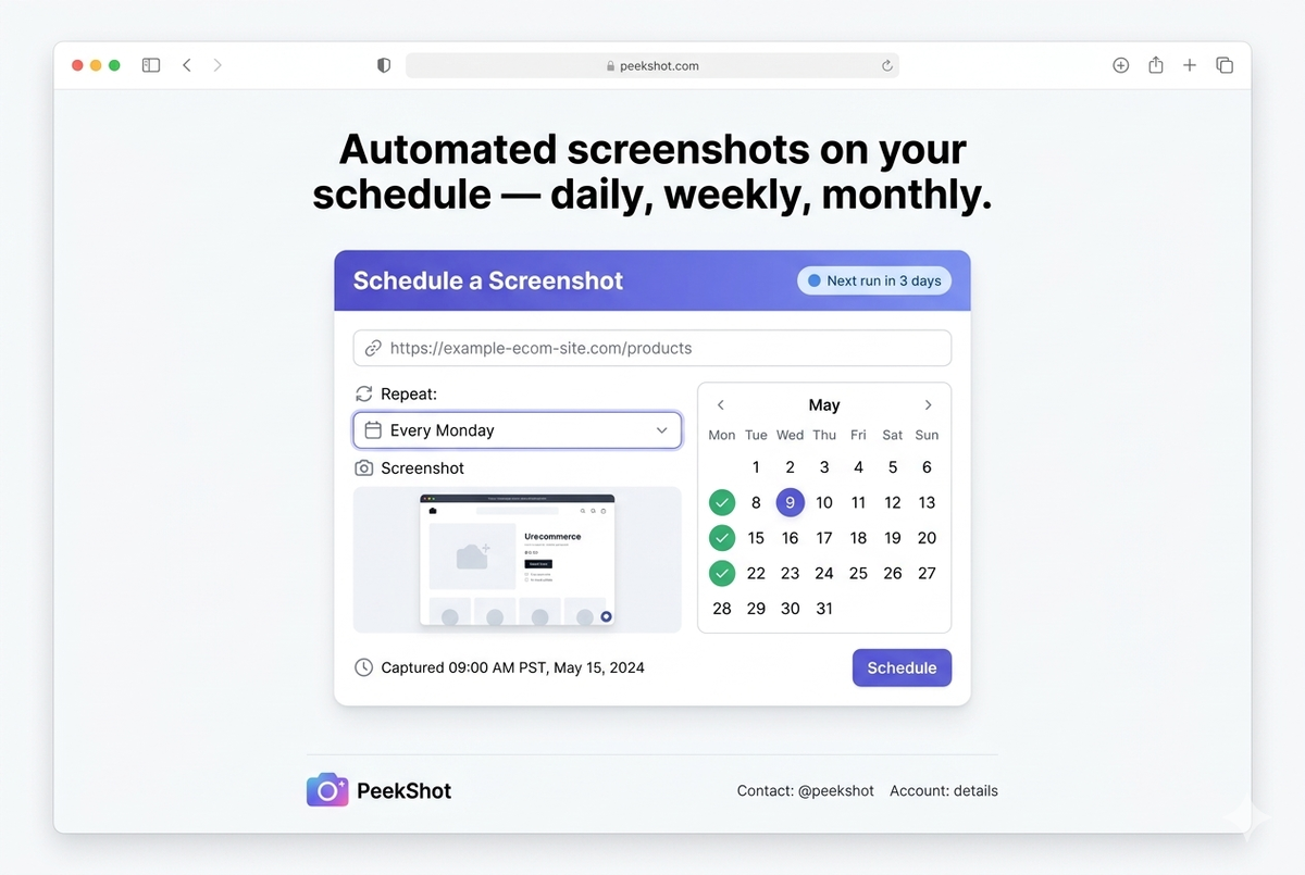 Automated website monitoring with daily, weekly, and monthly scheduled screenshots.