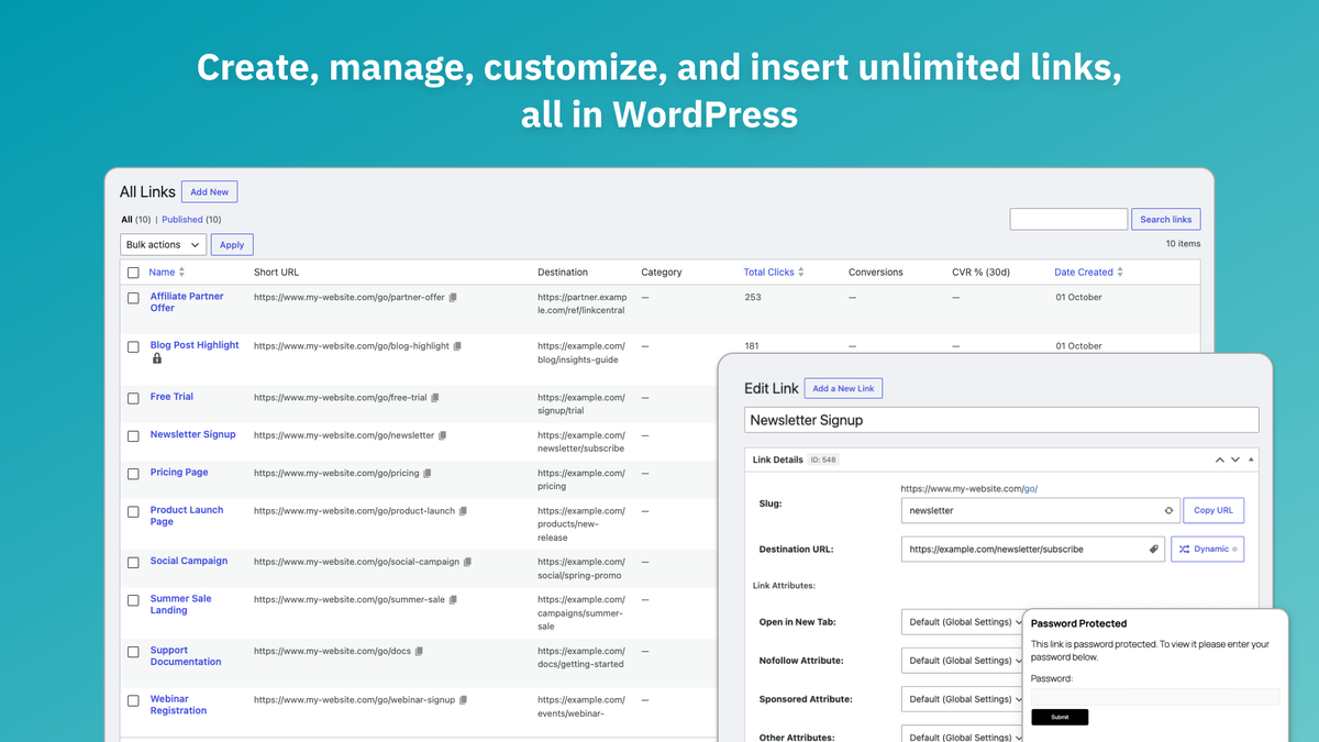 Create, manage, customize, and insert unlimited links, all in WordPress