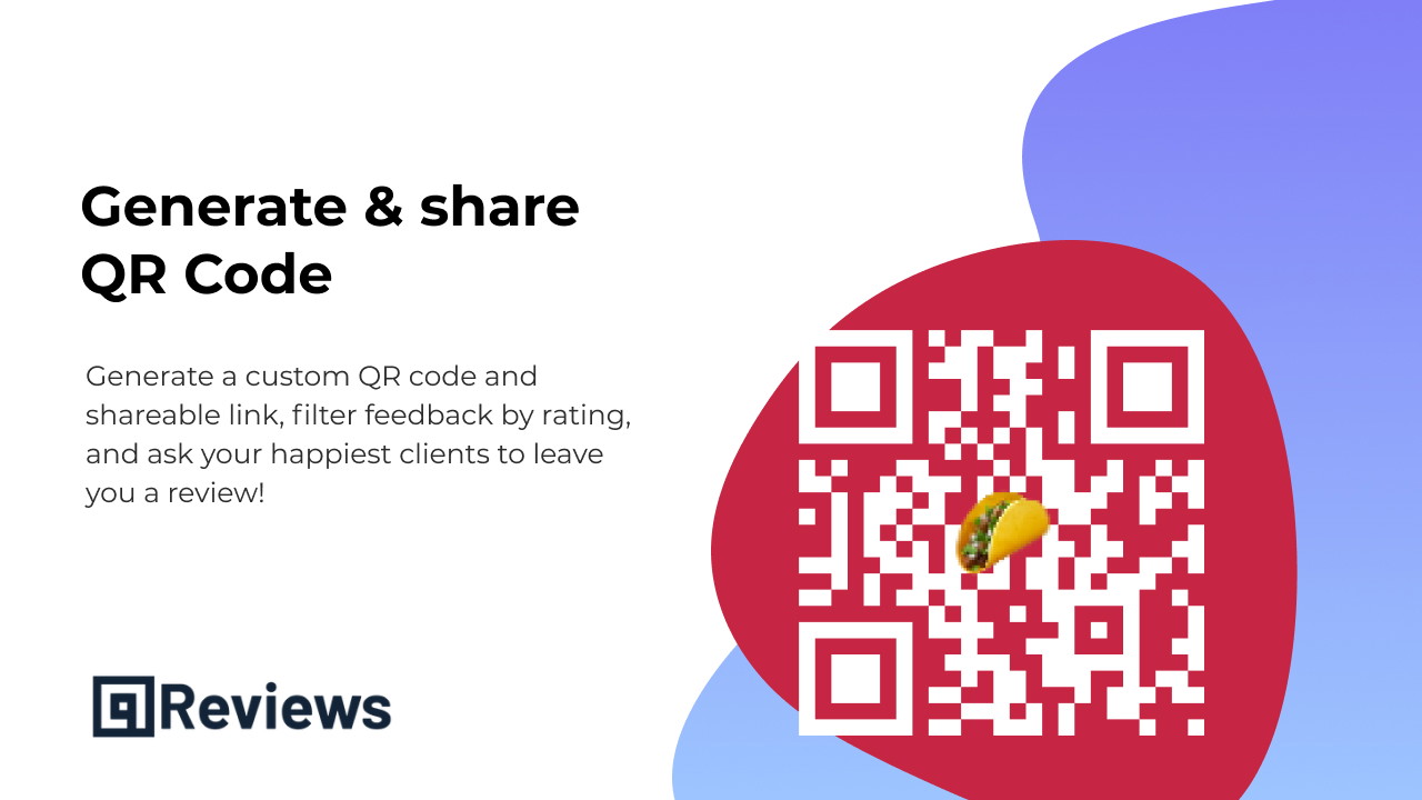 QReviews - Receive Reviews on Google & More via QR Code 📱