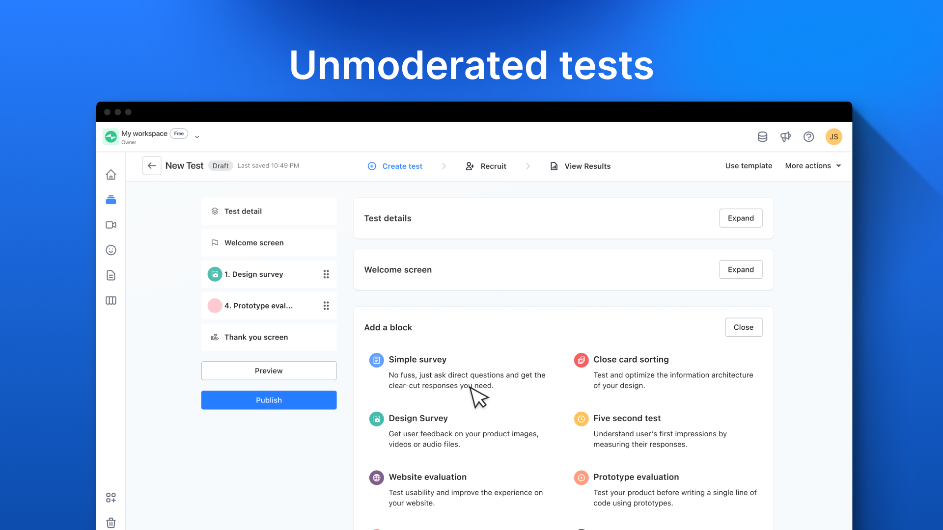Unmoderated tests