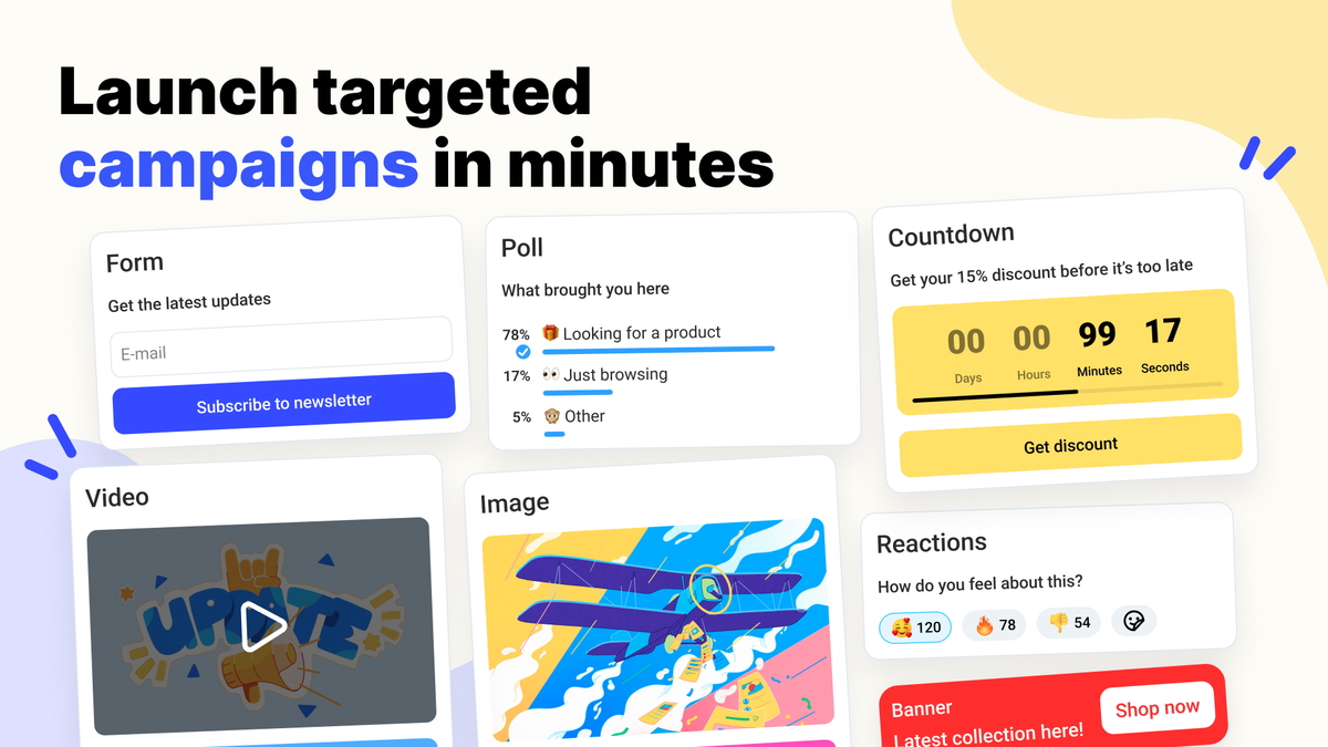 Launch targeted campaigns in minutes