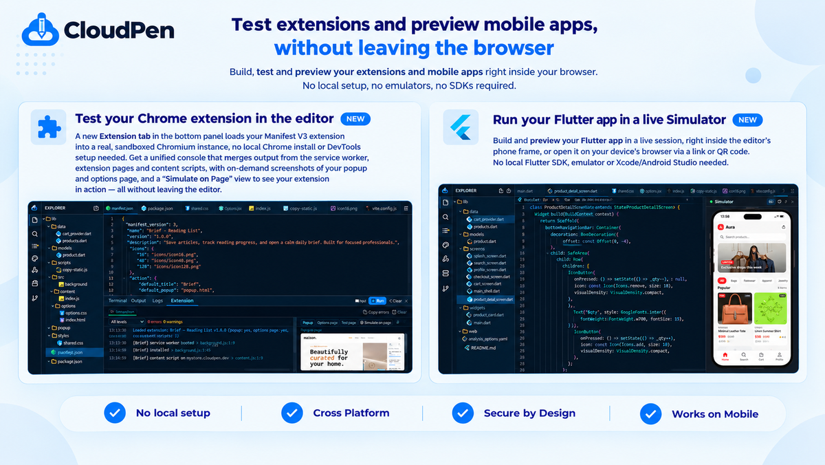 Test extensions and preview mobile apps, without leaving the browser