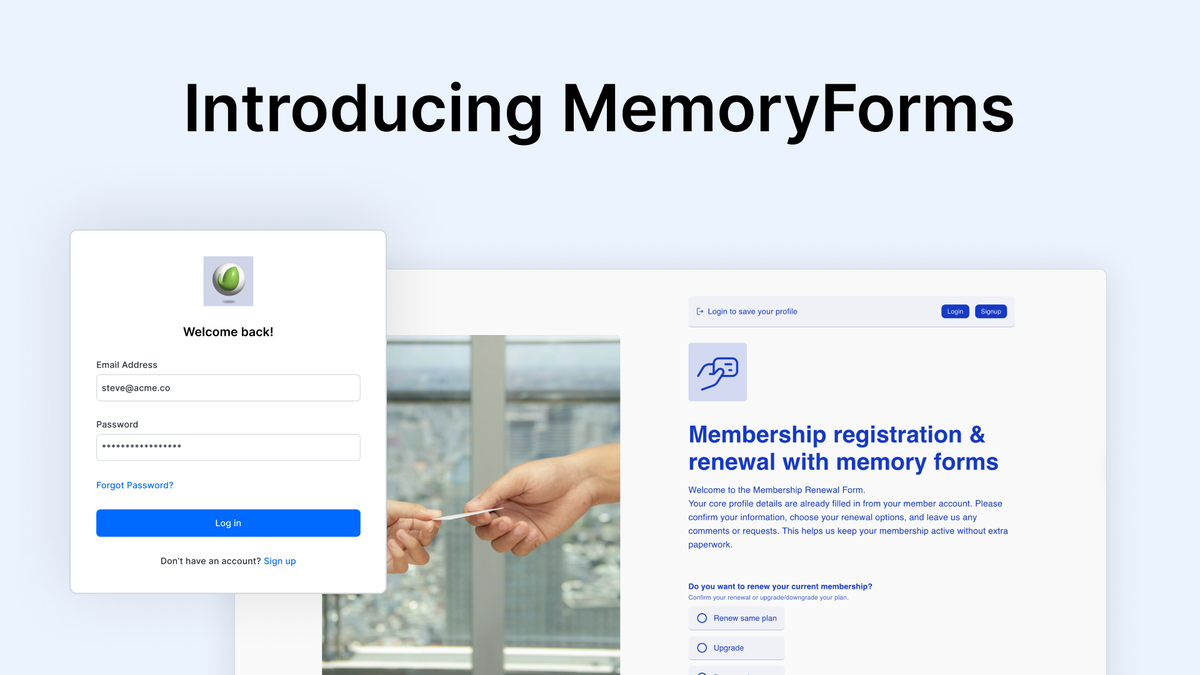 Remember your audience with MemoryForms
