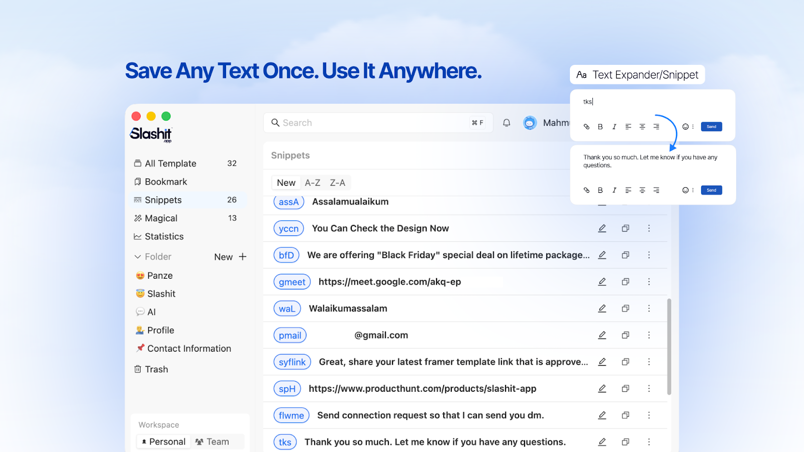 Text expander or snippets