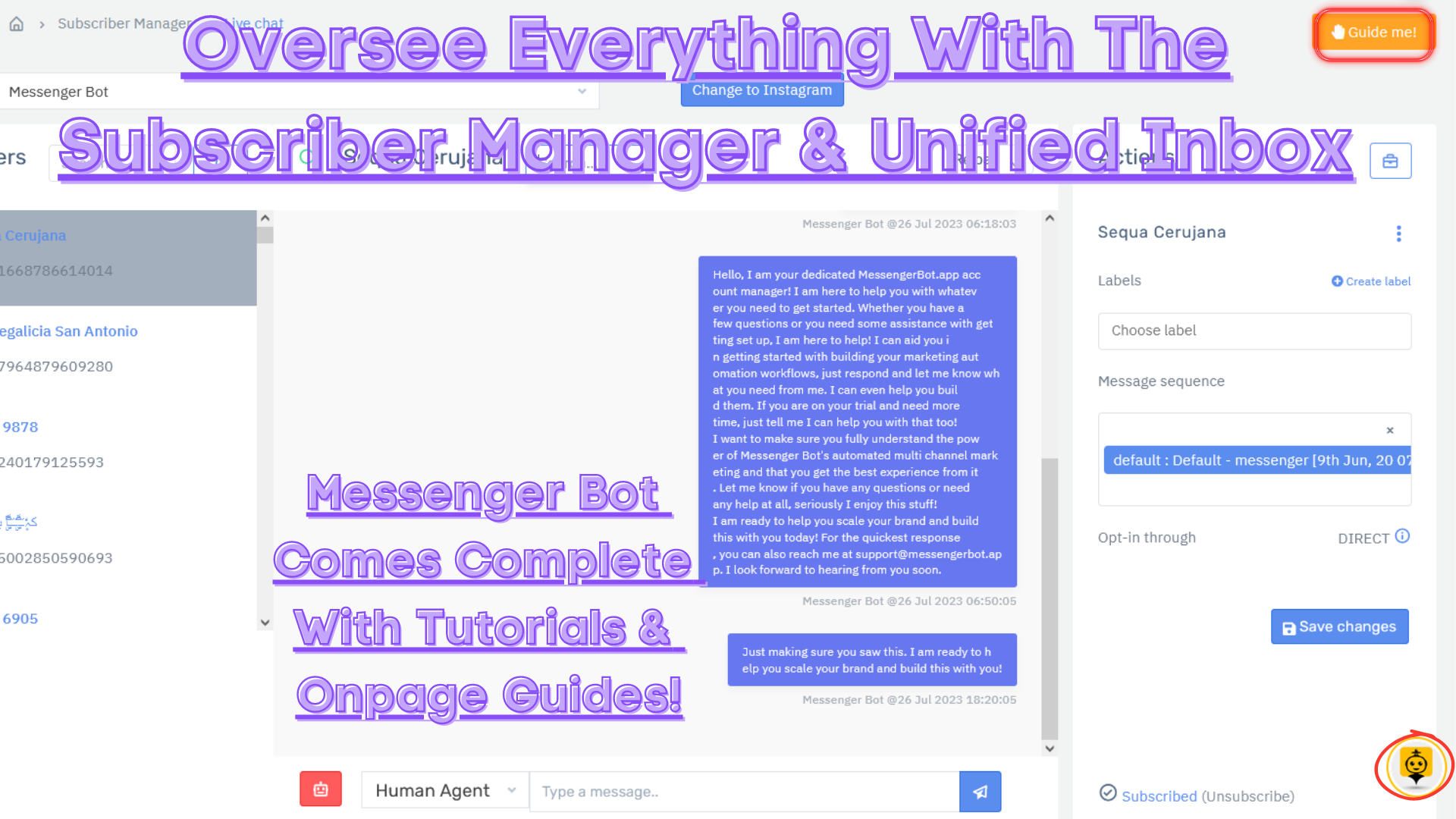 Subscriber manager and unified inbox