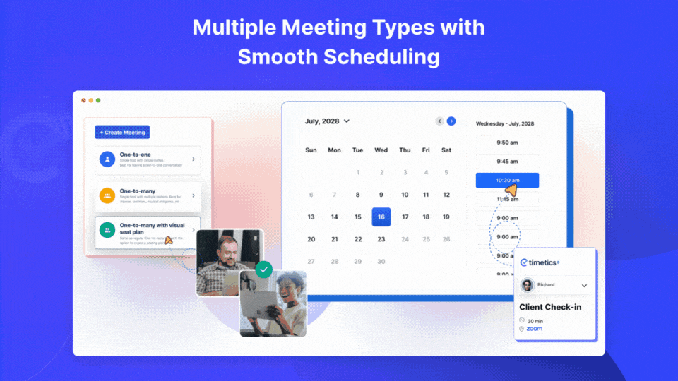 Schedule any kind of meeting